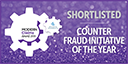 Shortlisted - Counter fraud initiative of the year